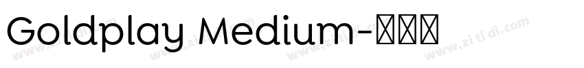 Goldplay Medium字体转换